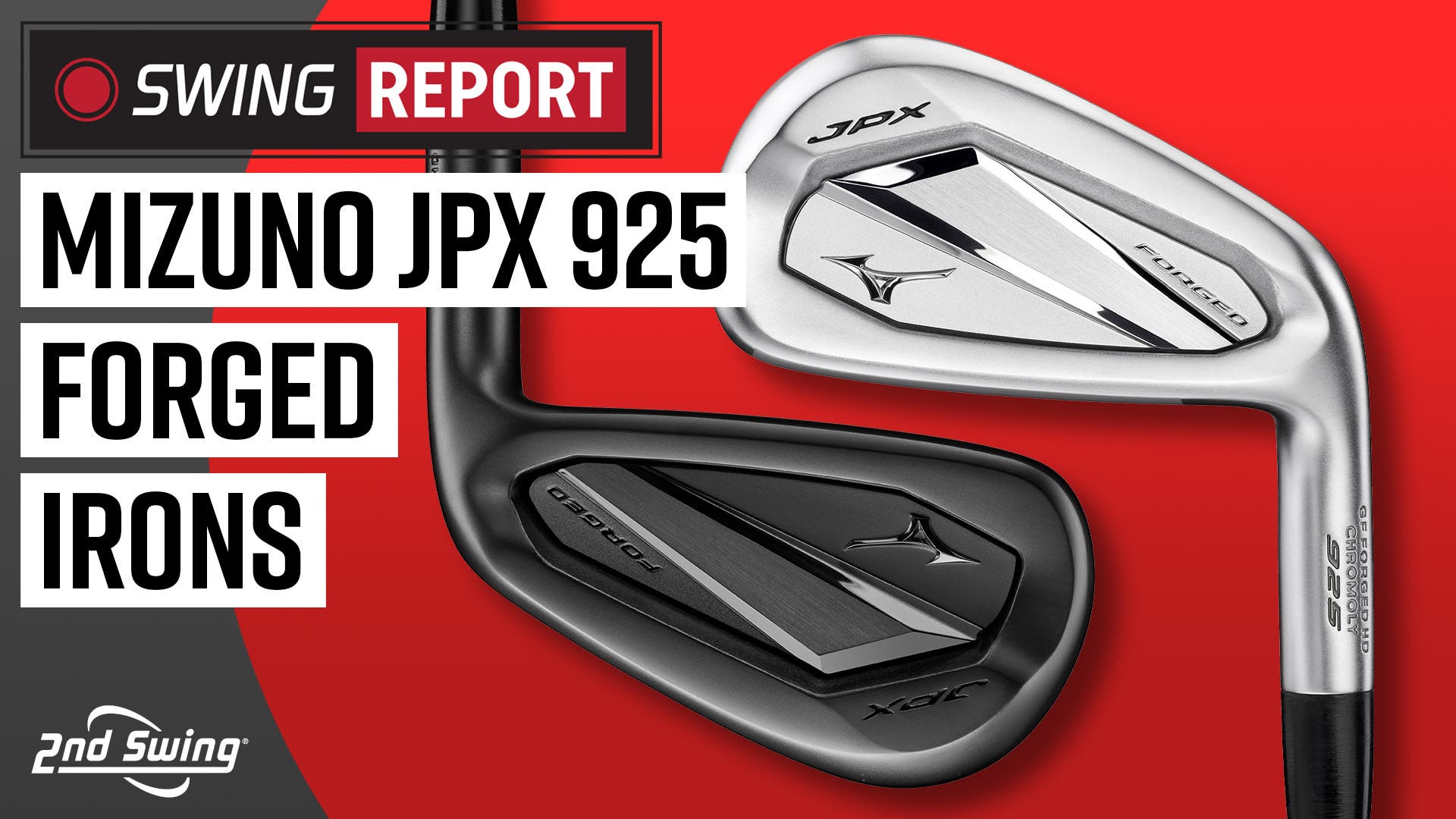 Mizuno JPX 925 Forged Irons | The Swing Report