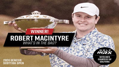 Robert MacIntyre's Winning Bag | 2024 Genesis Scottish Open