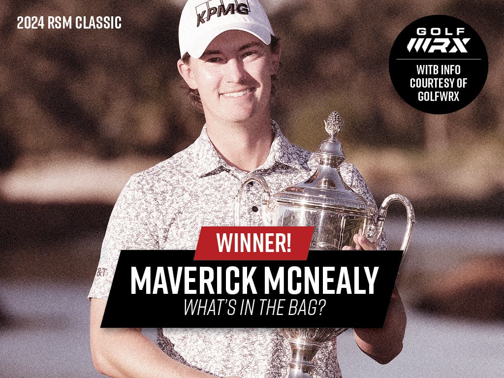 Maverick McNealy's Winning Bag | 2024 RSM Classic