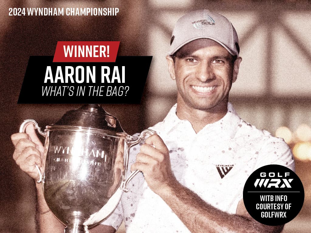 Aaron Rai's Winning Bag | 2024 Wyndham Championship