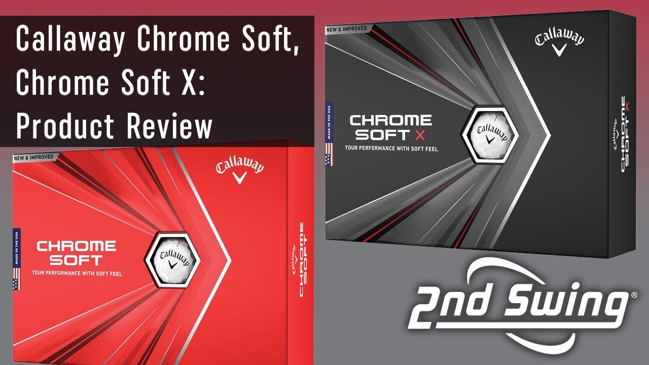 Callaway ups investment in Callaway Chrome Soft, Chrome Soft X