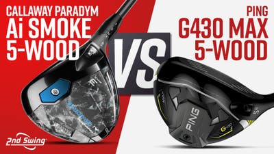 5-WOOD COMPARISON | PING G430 Max vs Callaway Paradym Ai Smoke Max