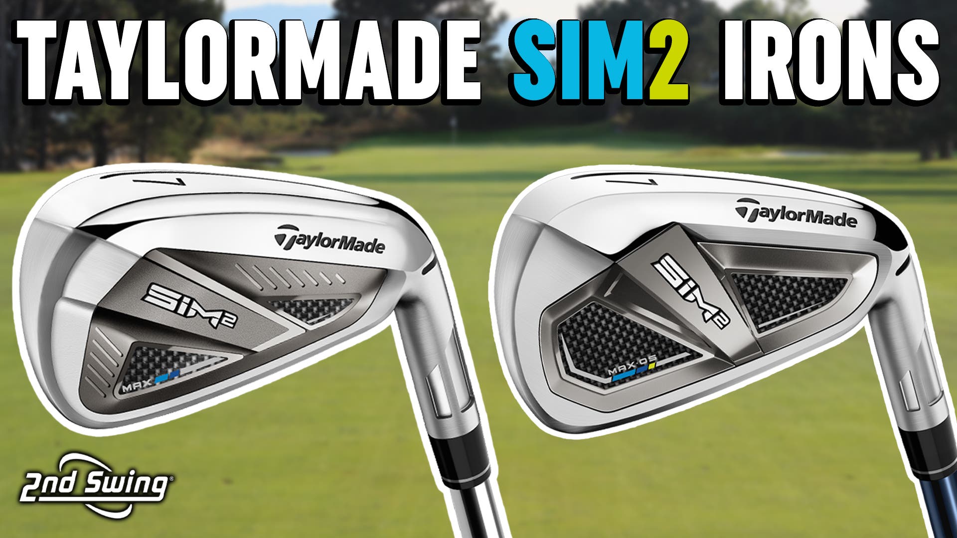 TaylorMade SIM2 Irons Review | SIM2 Max Irons vs. SIM2 Max OS Irons