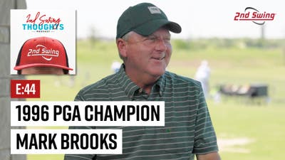 EPISODE 44: Mark Brooks Reflects on Winning the 1996 PGA Championship at Valhalla