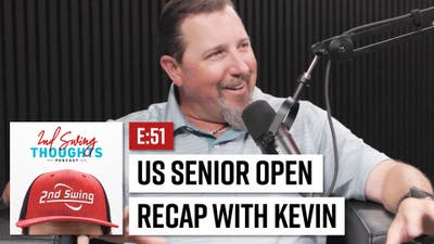 Episode 51: Kevin Kraft's US Senior Open Recap