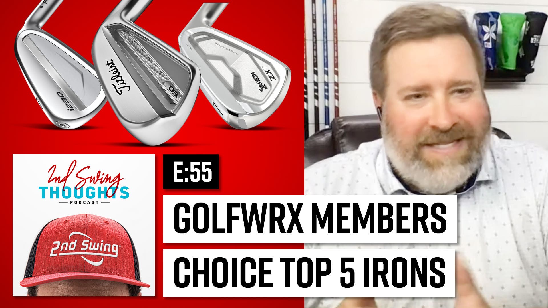 EPISODE 55: TOP 5 IRONS of 2024 via GolfWRX Members Choice