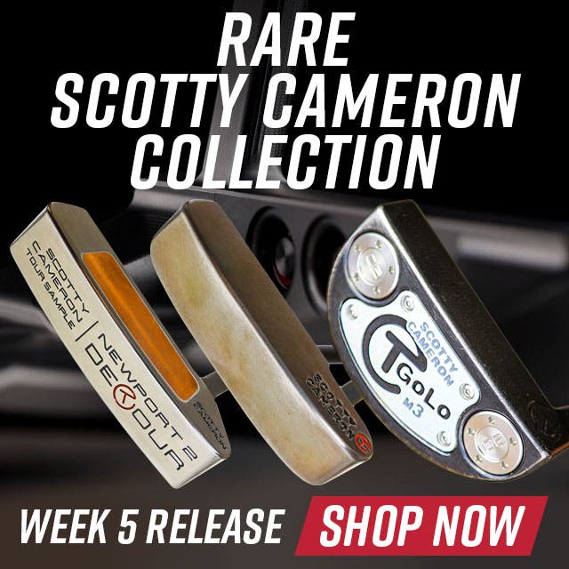 Scotty Cameron Private Collection Week 5 Drop