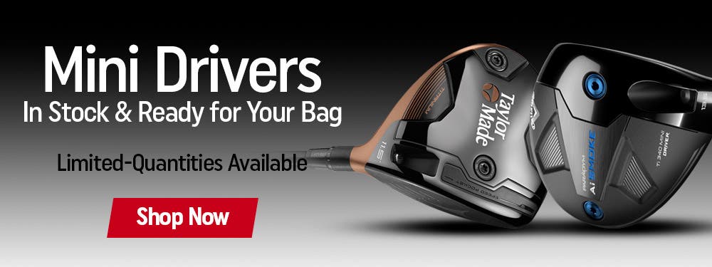 mini drivers | in stock and ready for your bag | limited quantities available | shop now