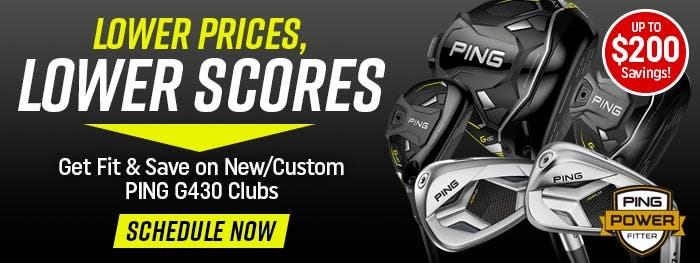 lower prices, lower scores | save on new and custom ping g430 clubs | shop now |up to $200 savings