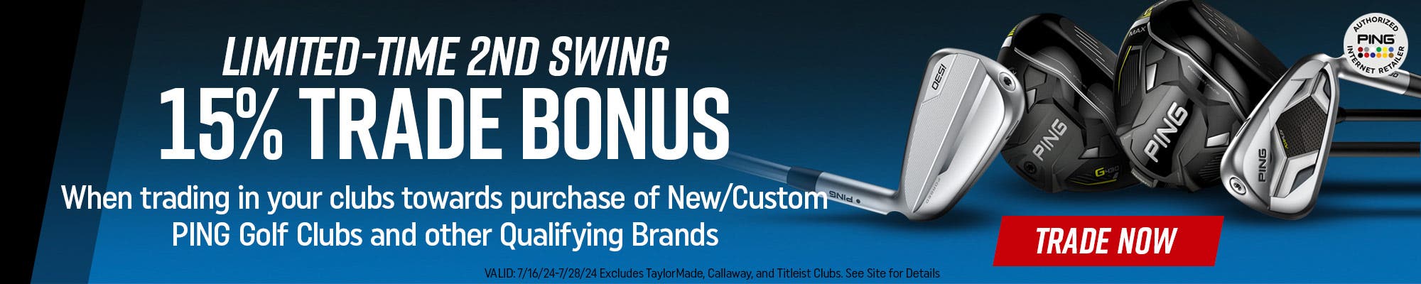 limited time 2nd swing | 15% trade bonus on new ping clubs