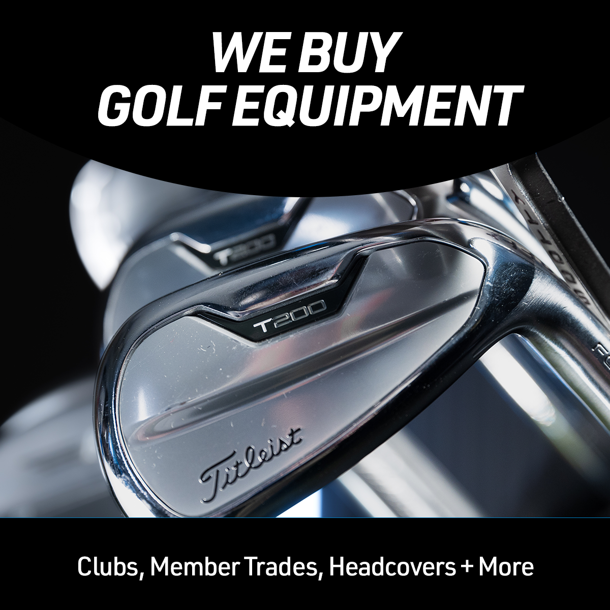 We Buy Golf Equipment | Clubs, Member Trades, Headcovers + More