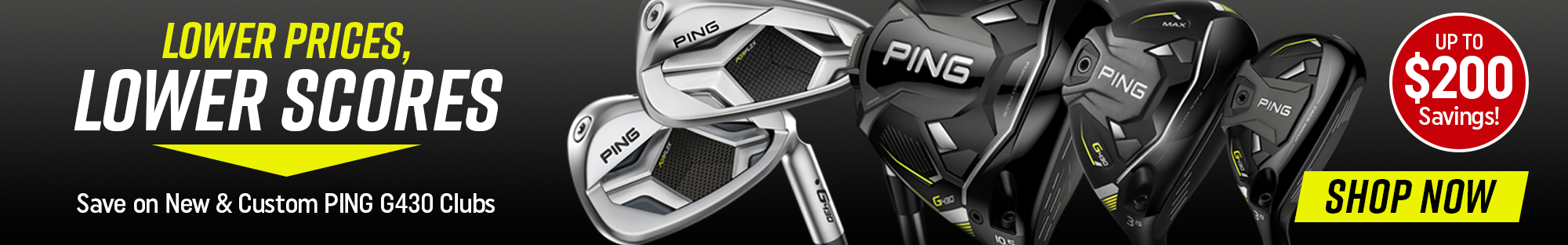 lower prices | lower scores | Save on New and Custom Ping G430 Clubs